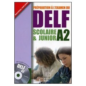 Préparation à l'examen du DELF A2 scolaire & junior (1CD audio)
