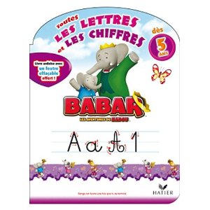 Babar - Toutes les lettres et les chiffres dès 5 ans 
