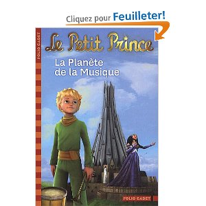 Le Petit Prince, Tome 4: La Planète de la Musique 