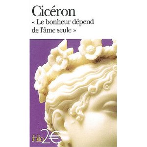 Le bonheur dépend de l'âme seule : Tusculanes, livre V