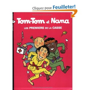 Tom-Tom et Nana, Tome 10 : Les premiers de la casse