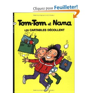 Tom-Tom et Nana, Tome 4 : Les cartables décollent