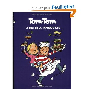 Tom-Tom et Nana, tome 3 : Tom-Tom, le roi de la tambouille