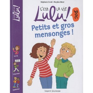 Petits et gros mensonges