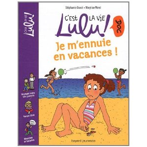 Je m'ennuie en vacances 