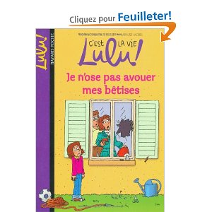 C'est la vie Lulu !, Tome 8 : Je n'ose pas avouer mes bêtises 