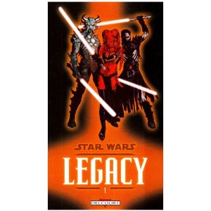 STAR WARS LEGACY T01 ANEANTI                                                                         