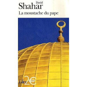 La moustache du pape : Et autres nouvelles