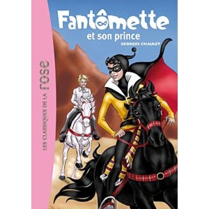 FANTOMETTE - T12 - FANTOMETTE ET SON PRINCE                                                          