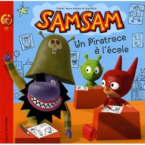 SamSam, Tome 13 : Un piratroce à l'école 