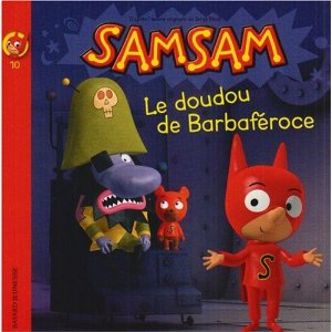 SamSam, Tome 10 : Le doudou de Barbaféroce 