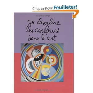 Je cherche les couleurs dans l'art