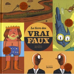 Le livre des vrais faux