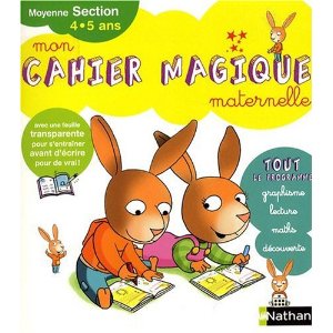 Mon cahier magique Maternelle Moyenne Section 4-5 ans