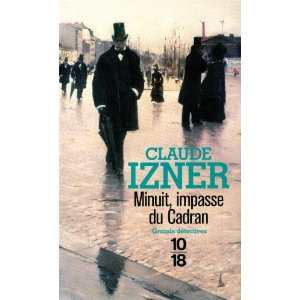 Minuit, impasse du cadran