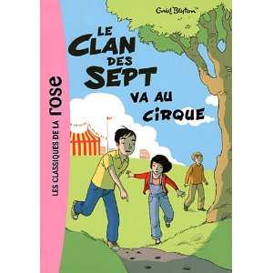 Le clan des sept, Tome 2 : Le Clan des Sept va au cirque