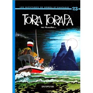 Spirou et Fantasio, tome 23 : Tora-Torapa 