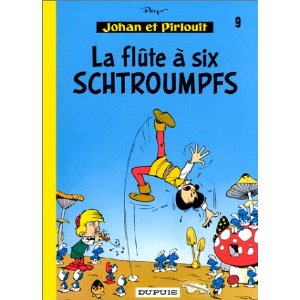 Johan et Pirlouit, tome 9 : La flûte à six Schtroumpfs