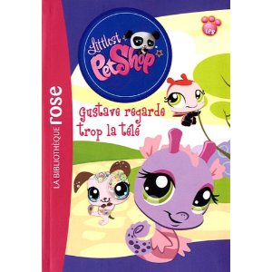 Littlest petshop 03 - Gustave regarde trop la télé