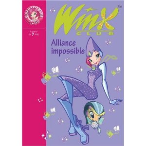 Winx Club, Tome 13 : Alliance impossible