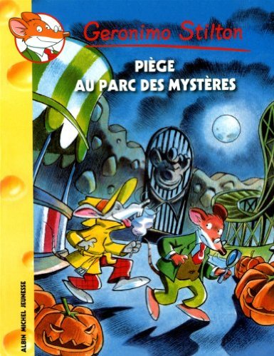 Geronimo Stilton, Tome 63 : Piège au parc des mystères