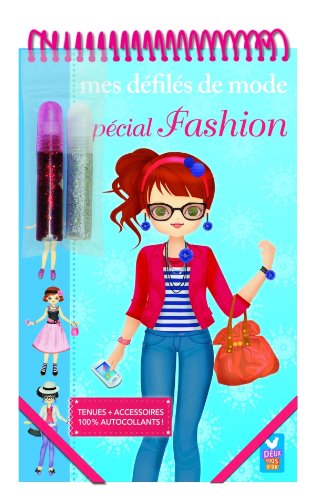 Défilés de mode - Spécial fashion