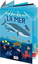 La mer - Livre pop-up à 360 degrés -