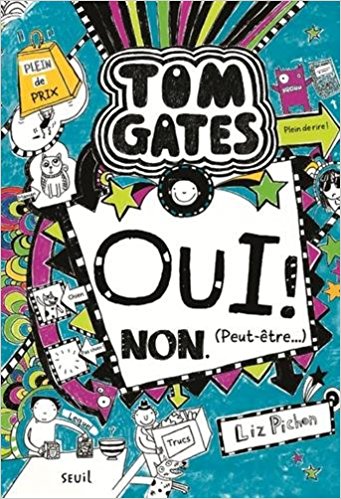 Oui ! Non. (Peut-être...) - tome 8 Tom Gates