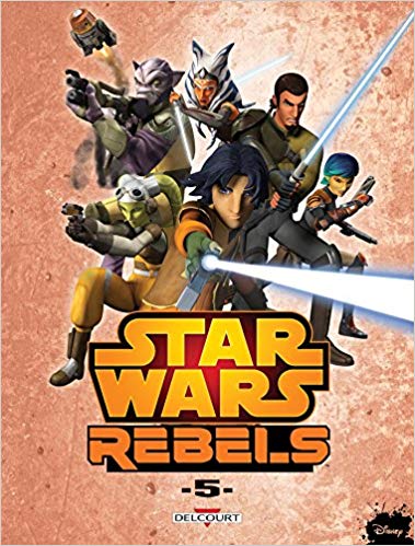 Star Wars - Rebels T05