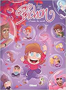 Bichon - Tome 03: L'année des secrets