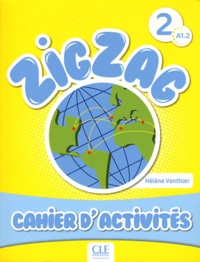 Zigzag 2 A1, 2 - Cahier d'activités