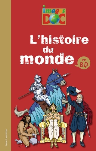 HISTOIRE DU MONDE EN BD                                                                             