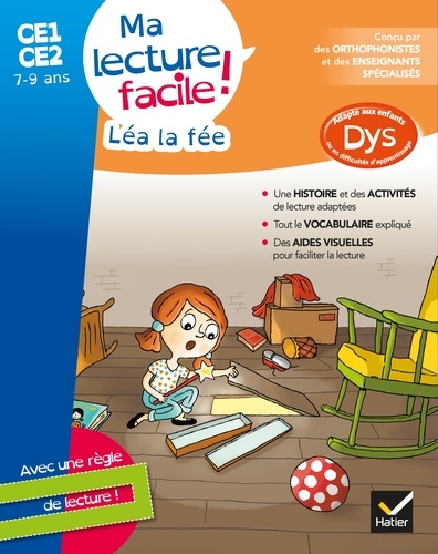 MA LECTURE FACILE DYS CE1-CE2 : LEA LA FEE                                                          