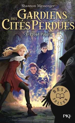 GARDIENS DES CITES PERDUES - TOME 5 PROJET POLARIS - VOLUME 05                                      