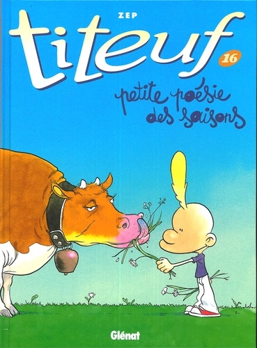 Titeuf Tome 16 - Album Petite poésie des saisons