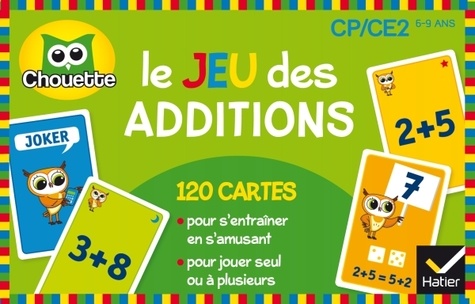 Le jeu des additions - CP/CE2 6-9 ans
