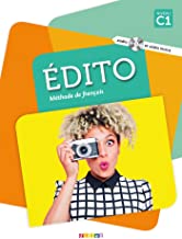  Edito Méthode de français Niveau C1 - Grand Format avec 1 Cédérom