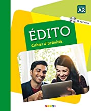  Edito cahier d'activités - Niveau A2 avec 1 CD audio MP3