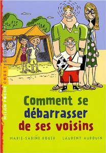 COMMENT SE DEBARRASSER DE SES VOISINS (NOUVELLE EDITION)                                            