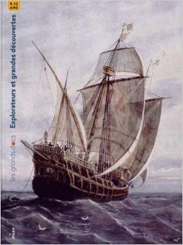 EXPLORATEURS ET GRANDES DECOUVERTES                                                                 