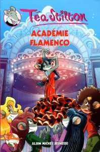 Téa Stilton, Tome 16: Académie flamenco                                                                             