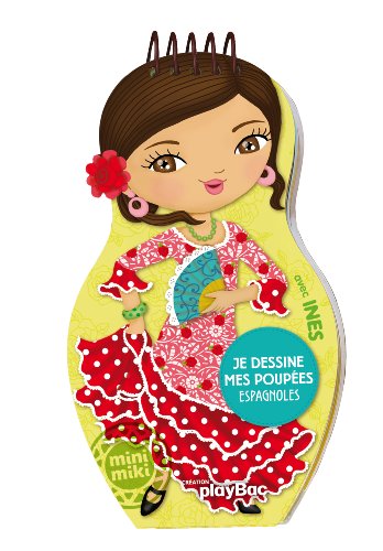 Je dessine mes poupées espagnoles