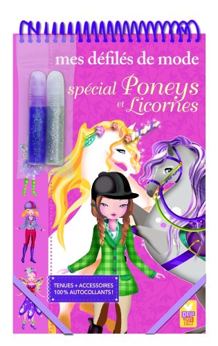 Défilés de mode - Spécial poneys et licornes