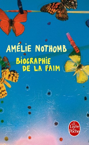 Biographie de la faim 