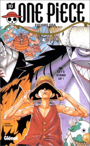 One Piece, tome 10 : OK, let's stand up 