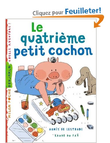 Le quatrième petit cochon