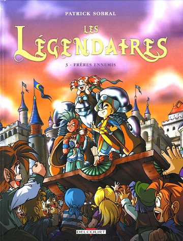 Légendaires (les) Vol.3