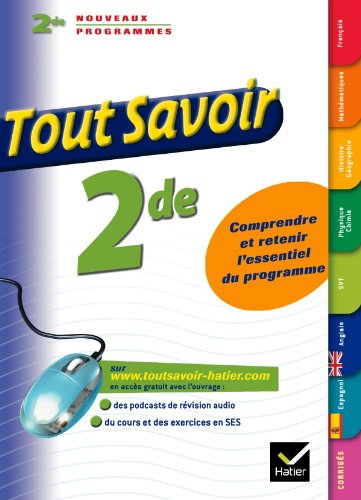Toutes les matières 2de - Tout savoir: Ouvrage de révision et d'entraînement
