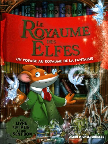 Le Royaume de la Fantaisie, Tome 5 : Le royaume des elfes