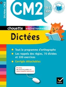 Chouette - Dictées CM2